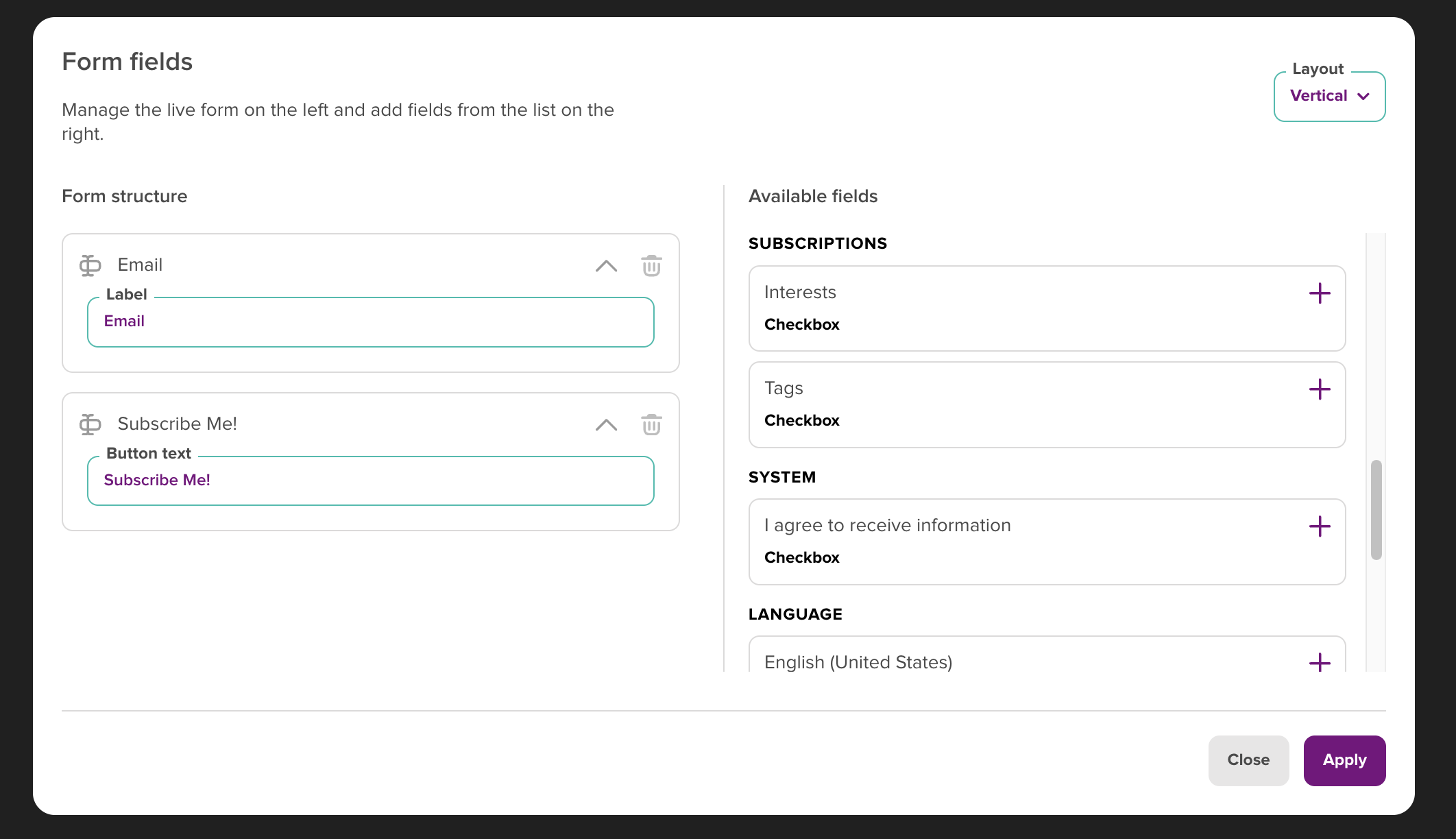 Form fields panel: the live form structure (Email and Submit) on the left, with available fields (attributes, interests, and tags) to add from the right